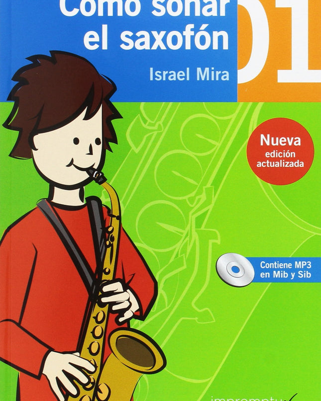 Cómo Sonar El Saxofón 1