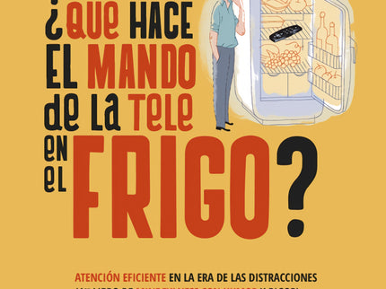 ¿qué Hace El Mando De La Tele En El Frigo?