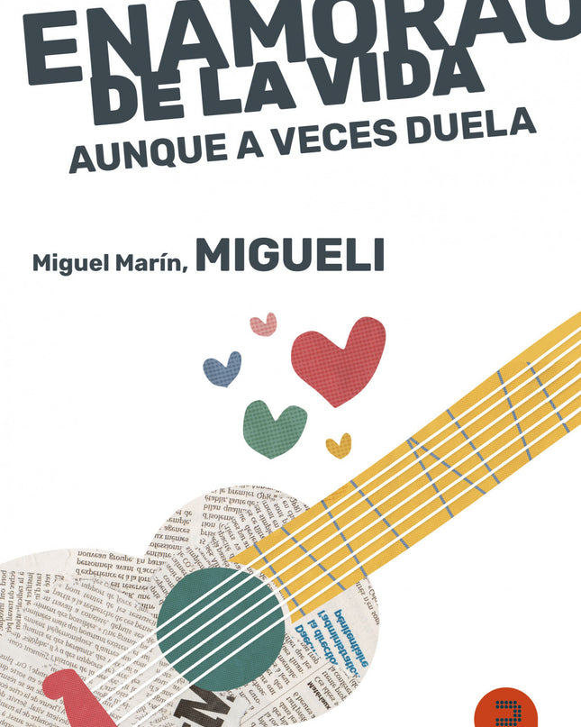 Enamorado De La Vida, Aunque A Veces Duela