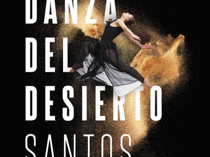 La Danza Del Desierto