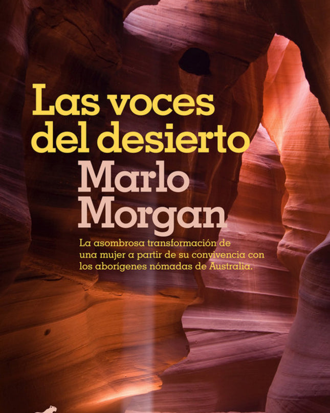 Las Voces Del Desierto