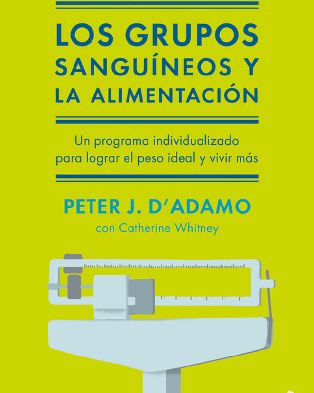 Los Grupos Sanguineos Y La Alimentación