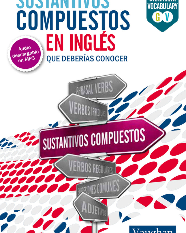 Sustantivos En Inglés Que Deberías Conocer