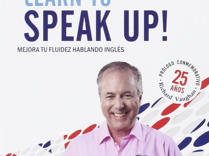 Learn To Speak Up!