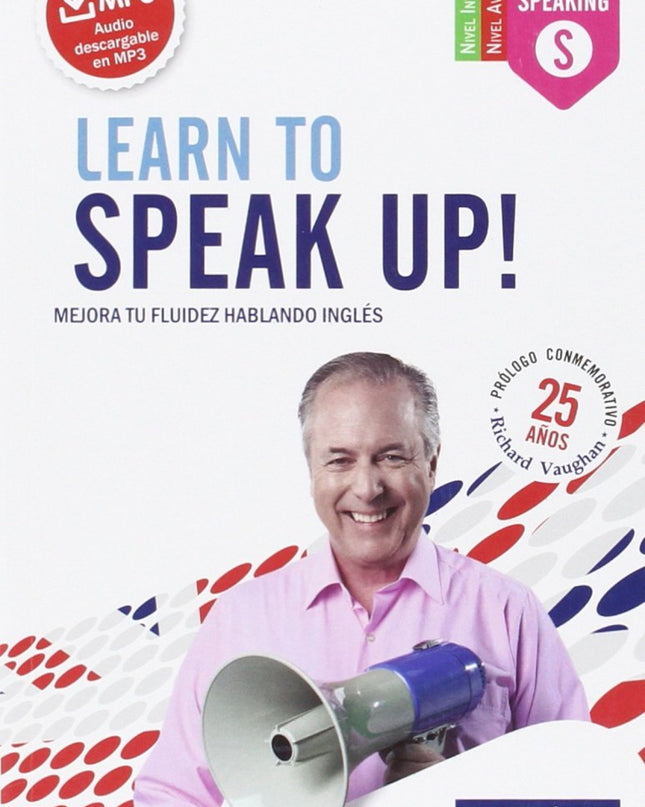 Learn To Speak Up!