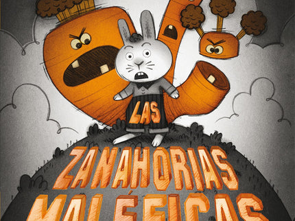 Las Zanahorias Maleficas