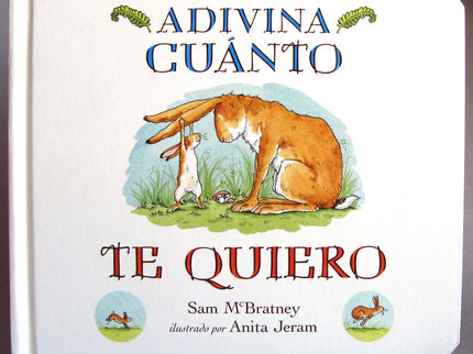 Adivina Cuanto Te Quiero
