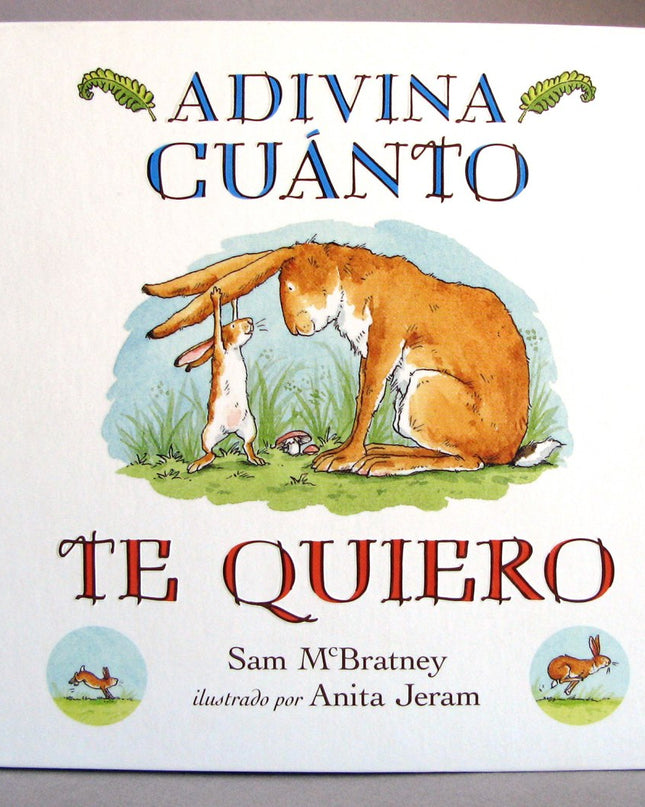 Adivina Cuanto Te Quiero