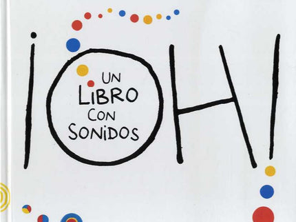 ¡oh! Un Libro Con Sonidos