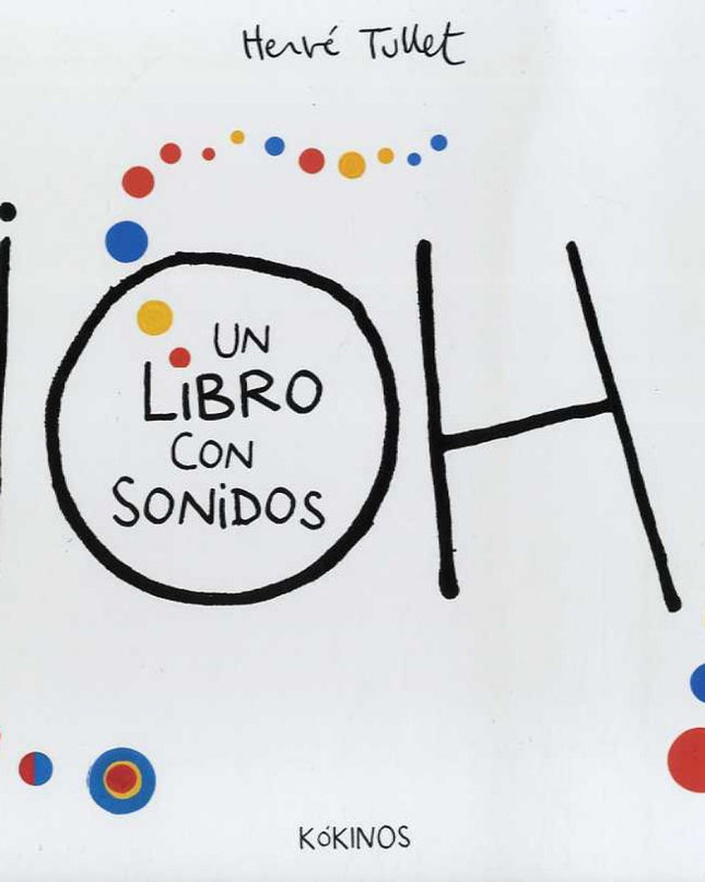 ¡oh! Un Libro Con Sonidos