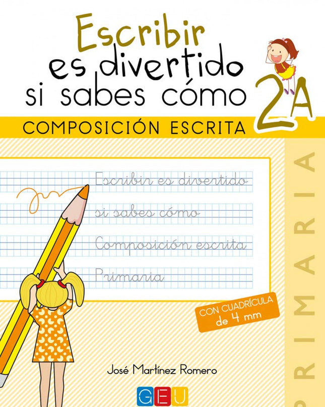 Escribir Es Divertido Si Sabes Cómo 2a