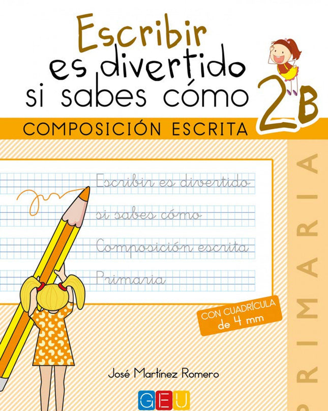 Escribir Es Divertido Si Sabes Cómo 2b