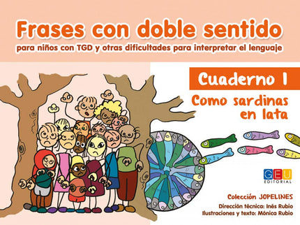 Frases Con Doble Sentido. Cuaderno 1. Como Sardinas En Lata