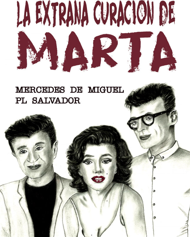 La Extraña Curación De Marta