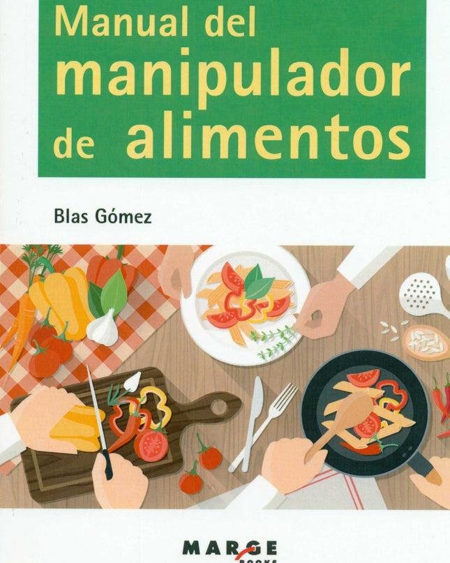 Manual Del Manipulador De Alimentos