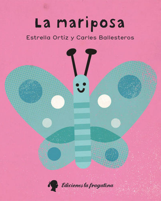La Mariposa