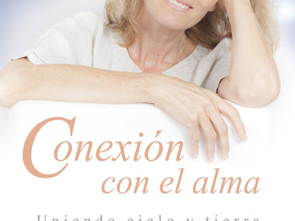 Conexion Con El Alma
