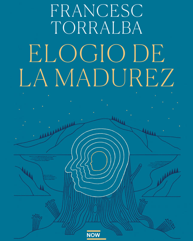 Elogio De La Madurez