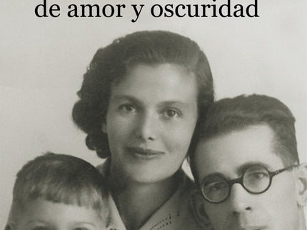 Una Historia De Amor Y Oscuridad