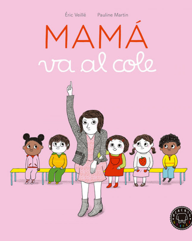 Mamá Va Al Cole