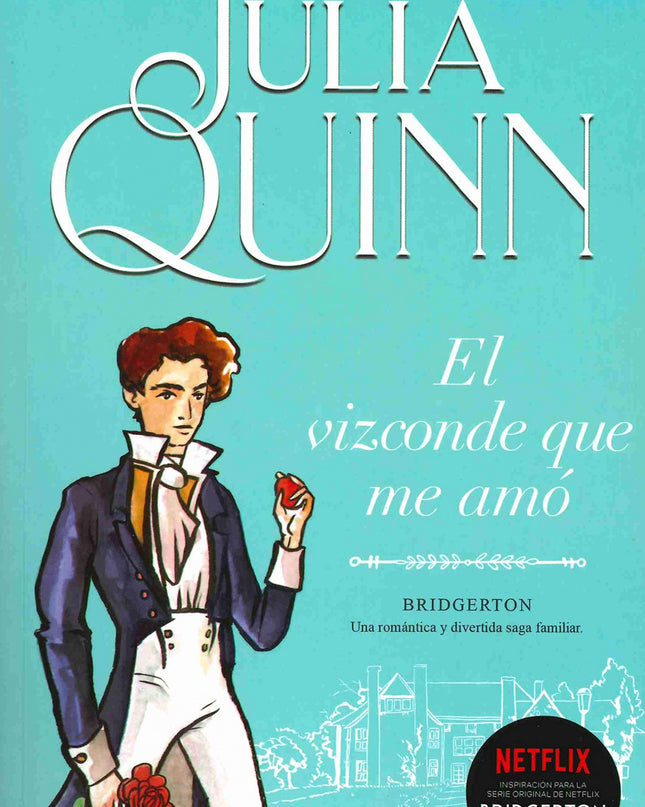 El Vizconde Que Me Amó (bridgerton 2)