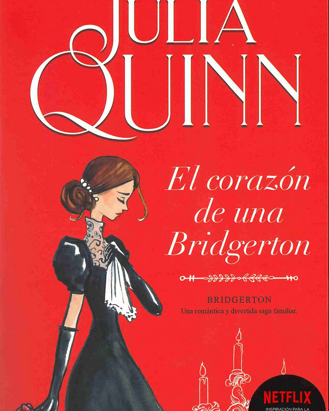 El Corazón De Una Bridgerton (bridgerton 6)