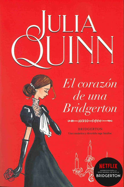 El Corazón De Una Bridgerton (bridgerton 6)
