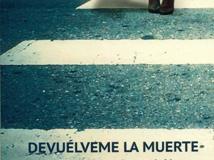 Devuelveme La Muerte