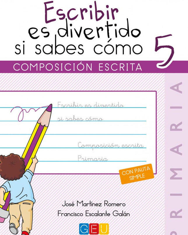 Escribir Es Divertido Si Sabes Como 5