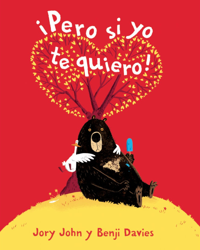 ¡pero Si Yo Te Quiero!