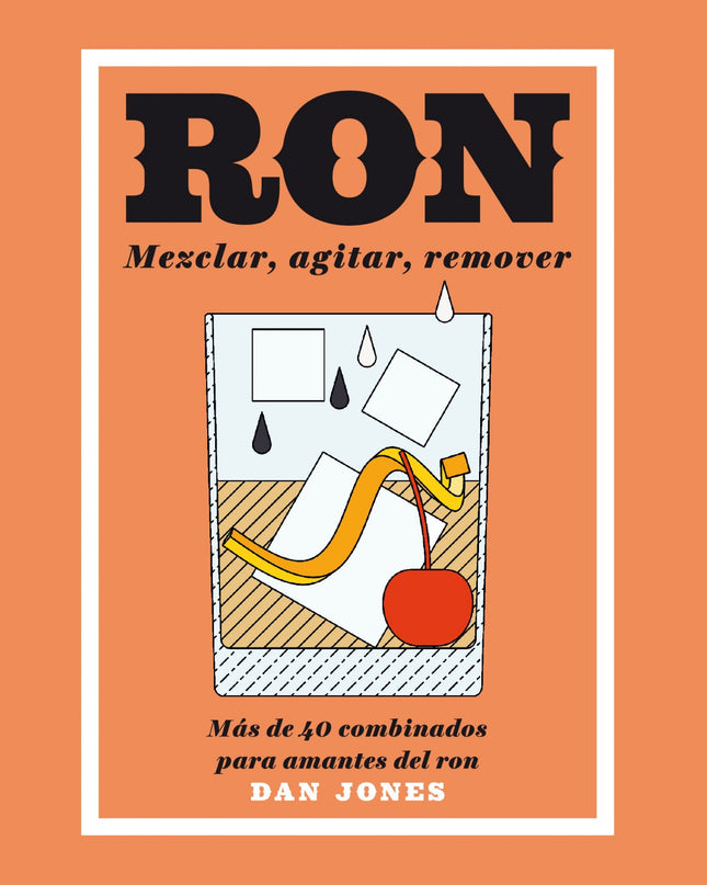 Ron. Mezclar, Agitar, Remover