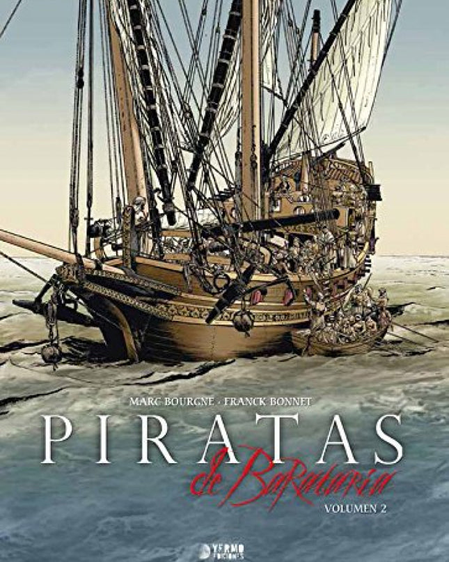 Piratas De Barataria, 2
