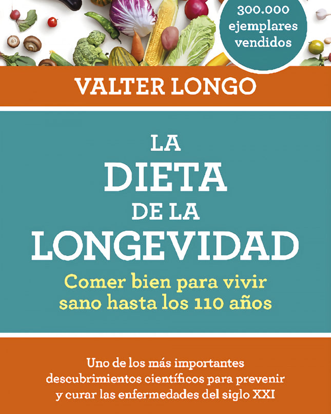 La Dieta De La Longevidad