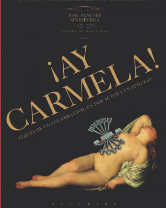 ¡ay Carmela!
