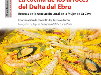 La Cocina El Los Arroces Del Delta Del Ebro