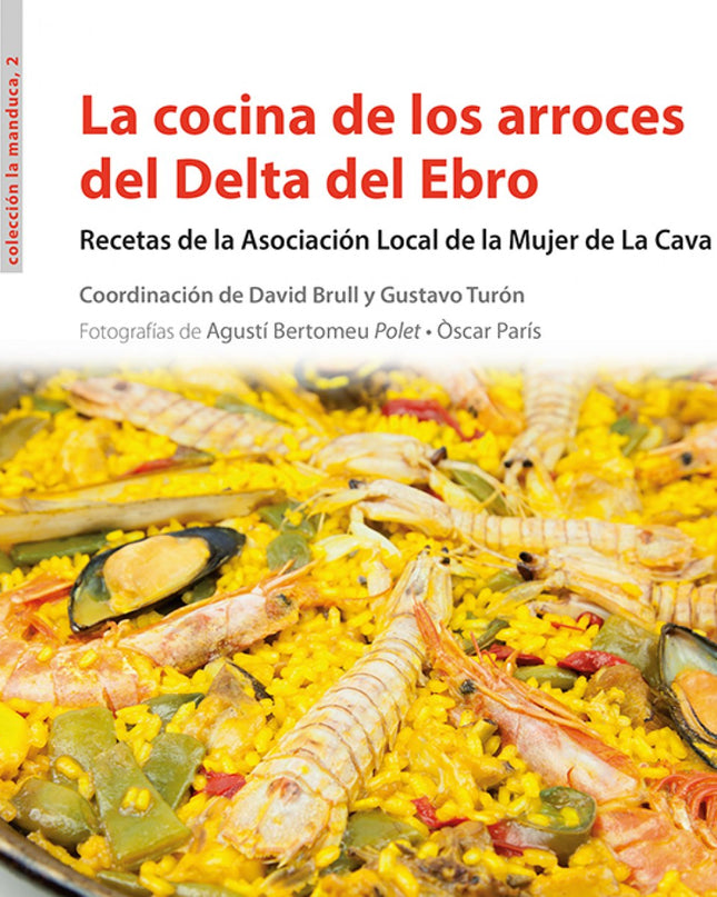 La Cocina El Los Arroces Del Delta Del Ebro
