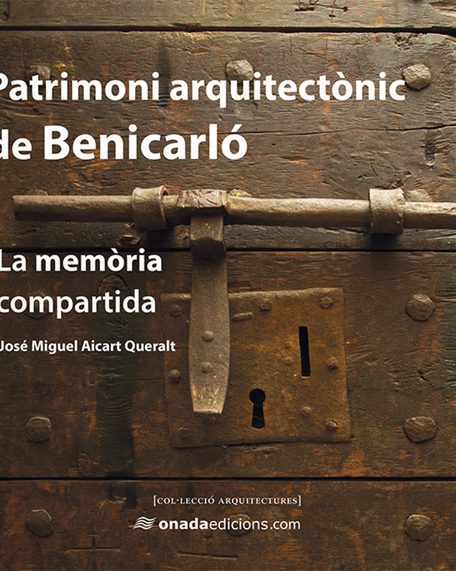 Patrimoni Arquitectònic De Benicarló