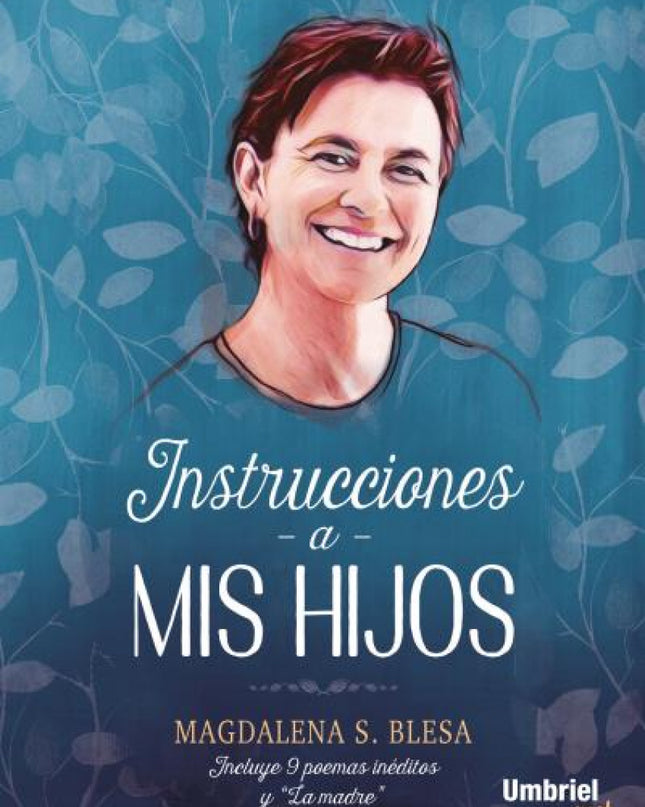 Instrucciones A Mis Hijos