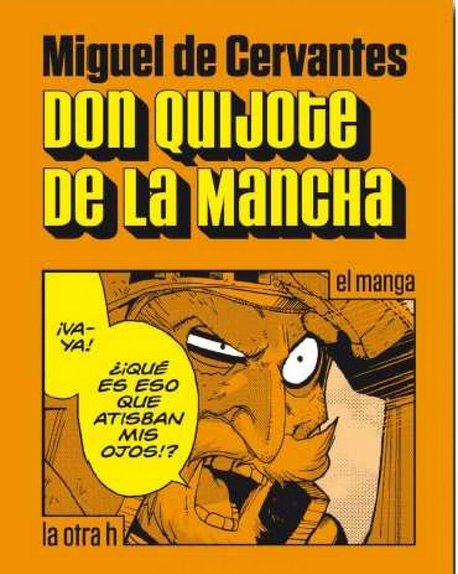 Don Quijote De La Mancha