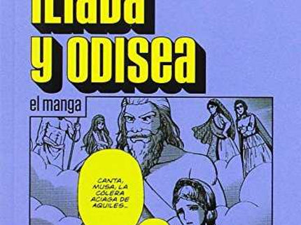 Iliada Y Odisea: El Manga