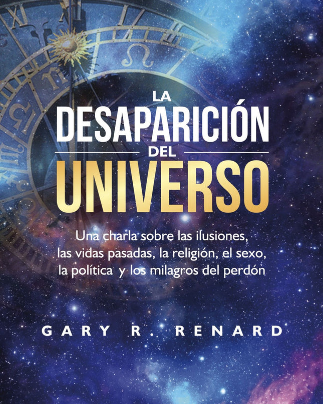 La Desaparición Del Universo
