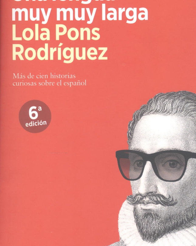 Una Lengua Muy Muy Larga