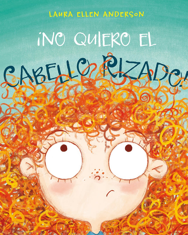 ¡no Quiero El Cabello Rizado!