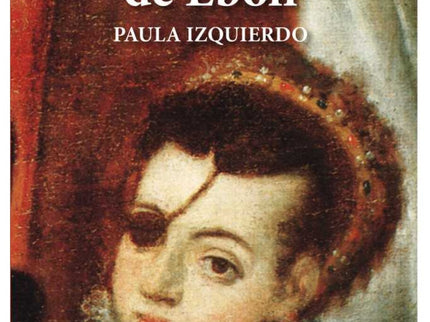 El Diario Oculto De La Princesa De éboli