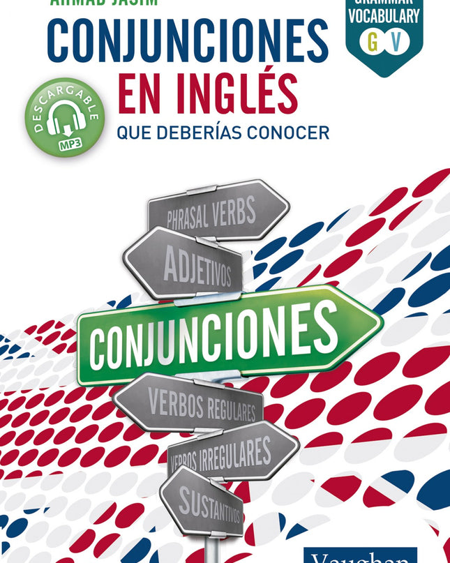 Conjunciones En Inglés Que Deberías Conocer