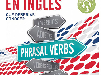 Phrasal Verbs En Inglés Que Deberías Conocer