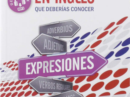 Expresiones En Inglés Que Deberías Conocer