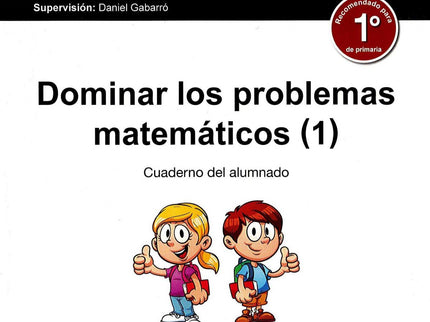 Dominar Los Problemas Matemáticos 1º Primaria