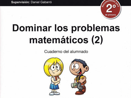 Dominar Los Problemas Matemáticos 2º Primaria