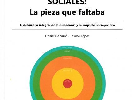 Las Cosmovisiones Sociales. La Pieza Que Faltaba